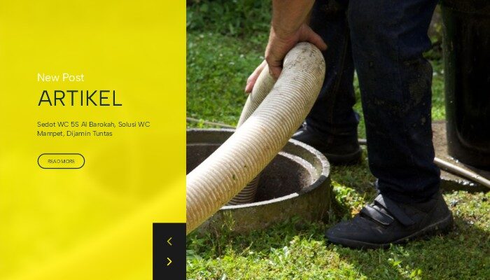 Sedot WC 5S Al Barokah, Solusi WC Mampet, Dijamin Tuntas